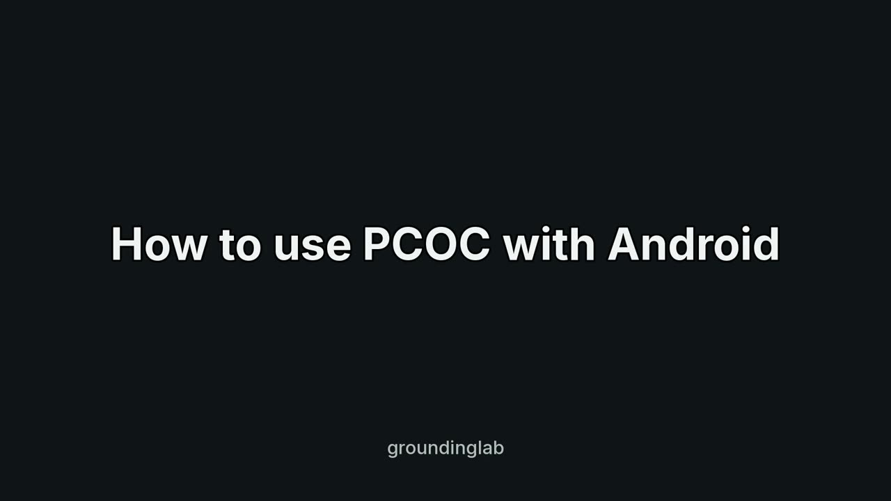 Video: How to use PCOC with Android.
